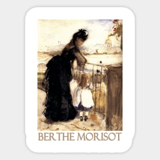Woman and Child on a Balcony by Berthe Morisot Sticker